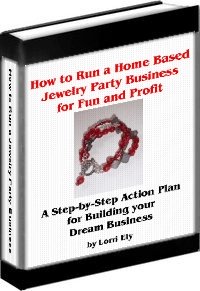 How to Run a Home Based Jewelry Business for Fun and Profit Book